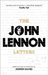 The John Lennon Letters - John Lennon ; Hunter Davies - 9781780225036