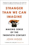 Stranger Than We Can Imagine - John Higgs - 9781780226576