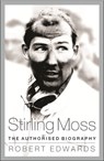 Stirling Moss - Robert Edwards - 9781780228785