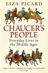 Chaucer's People - Liza Picard - 9781780228907
