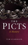 The Picts - Tim Clarkson - 9781780274034
