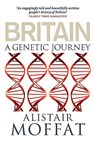 Britain - Alistair Moffat - 9781780274638
