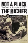 Not a Plack the Richer - Marian Pallister - 9781780275048