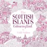 The Scottish Islands Colouring Book - Eilidh Muldoon - 9781780279343