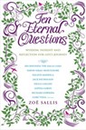 Ten Eternal Questions - Zoe Sallis - 9781780284293