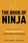 The Book of Ninja - Antony Cummins ; Yoshie Minami - 9781780284934