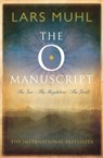 The O Manuscript - Lars Muhl - 9781780286723