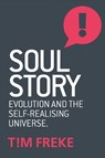 Soul Story - Tim Freke - 9781780289847