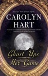 Ghost Ups Her Game - Carolyn Hart - 9781780297071