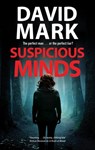 Suspicious Minds - David Mark - 9781780297361