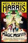 The Magic Misfits - Neil Patrick Harris - 9781780318370