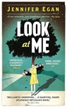 Look at Me - Jennifer Egan - 9781780330990