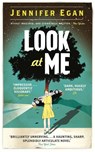 Look at Me - Jennifer Egan - 9781780330990