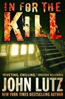 In for the Kill - John Lutz - 9781780331867