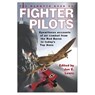 The Mammoth Book of Fighter Pilots - Jon E. Lewis - 9781780332727