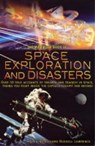 The Mammoth Book of Space Exploration and Disaster - Richard Russell Lawrence - 9781780333663