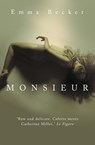 Monsieur - Emma Becker - 9781780335216