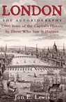 London: the Autobiography - Jon E. Lewis - 9781780337500