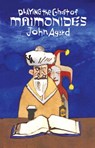 Playing the Ghost of Maimonides - John Agard - 9781780373096