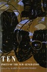 Ten: poets of the new generation - Karen McCarthy Woolf - 9781780373829