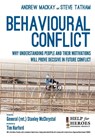 Behavioural Conflict - Steve Tatham ; Andrew Mackay ; Lee Rowland - 9781780394688