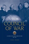 Council of War - Steven Rearden ; National Defense University Press - 9781780398877
