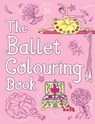 The Ballet Colouring Book - Ann Kronheimer - 9781780552859