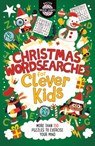 Christmas Wordsearches for Clever Kids® - Dr Gareth Moore ; Chris Dickason - 9781780556543