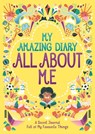 My Amazing Diary All About Me - Ellen Bailey ; Susannah Bailey - 9781780557205