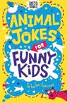 Animal Jokes for Funny Kids - Andrew Pinder ; Josephine Southon - 9781780557847