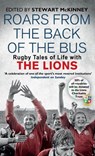 Roars from the Back of the Bus - Stewart McKinney - 9781780571485