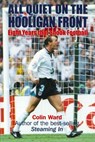 All Quiet on the Hooligan Front - Colin Ward - 9781780575131