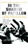 In the Shadow of Papillon - Frank Kane ; John Tilsley - 9781780577531