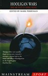 Hooligan Wars - Mark Perryman - 9781780578132