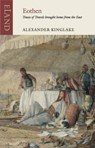 Eothen - Alexander William Kinglake ; Jonathan Raban - 9781780601427