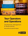 Tour Operators and Operations - Jacqueline (Northumbria University Holland ; David (formerly Glasgow Caledonian University Leslie - 9781780648231