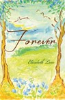 Forever - Elizabeth Love - 9781780690957