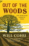 Out of the Woods - Will Cohu - 9781780722351