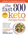 The Fast 800 Keto Recipe Book - Dr Clare Bailey Mosley ; Kathryn Bruton - 9781780725130