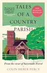 Tales of a Country Parish - Colin Heber-Percy - 9781780725611