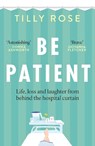 Be Patient - Tilly Rose - 9781780726229