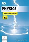 Physics Revision Guide for CCEA AS Level - Pat Carson ; Roy White - 9781780731186