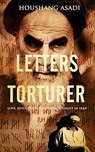 Letters to My Torturer - Houshang Asadi - 9781780740317