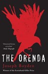The Orenda - Joseph Boyden - 9781780744360