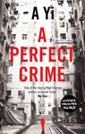A Perfect Crime - A Yi - 9781780747057