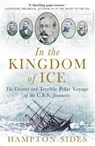 In the Kingdom of Ice - Hampton Sides - 9781780747453