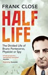 Half Life - Frank Close - 9781780747460