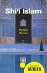 Shi'i Islam - Moojan Momen - 9781780747873