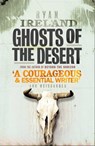 Ghosts of the Desert - Ryan Ireland - 9781780748214
