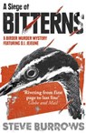 Siege of Bitterns - BURROWS,  Steve - 9781780748436
